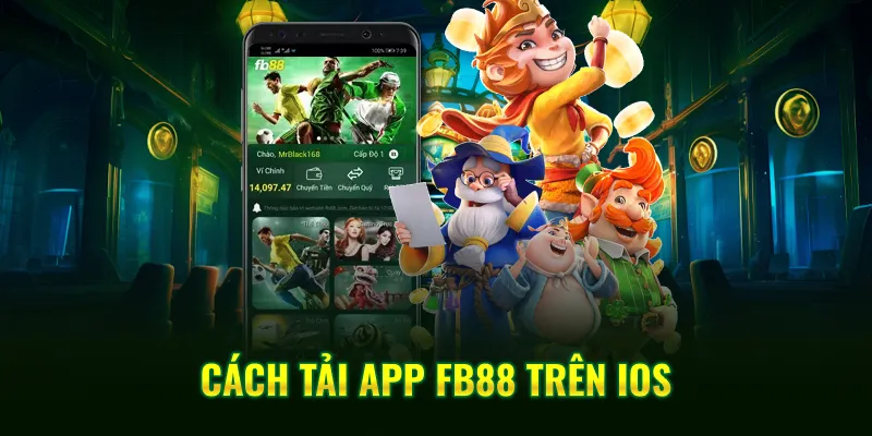 Cách tải app FB88 trên iOS