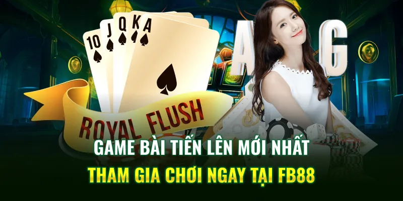 game bài tiến lên