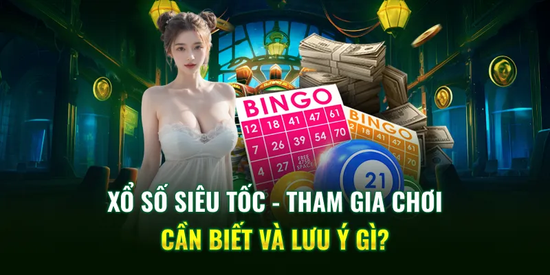 Xổ Số Siêu Tốc